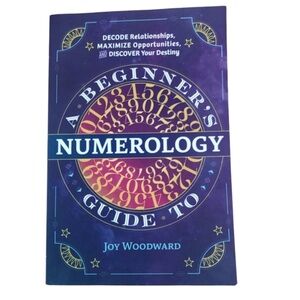 Joy Woodward A beginners guide to numerology by Joy Woodward
